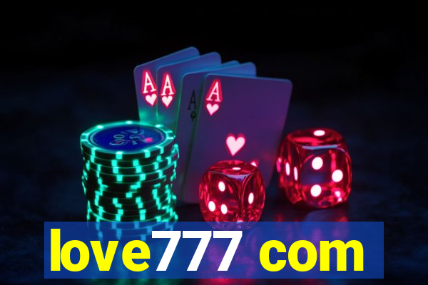 love777 com